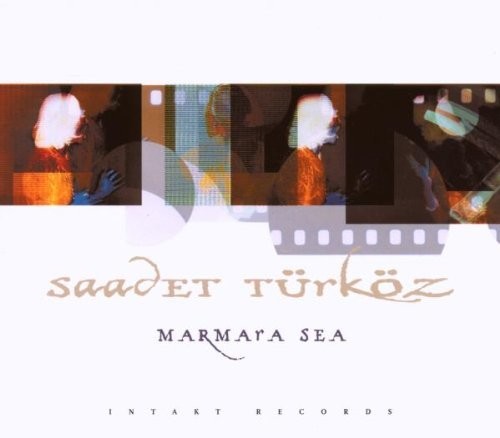 Saadet / Turkoz Maramara Sea - CD Album
