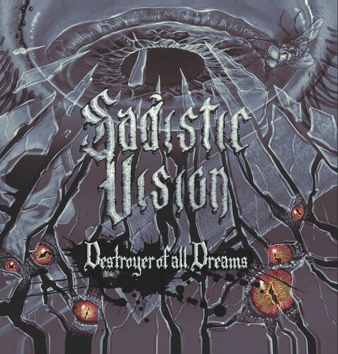 Sadistic Vision Destroyer Of All Dreams - Record Album - Vinyl LP