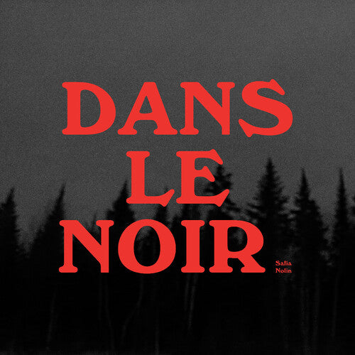 Safia Nolin Dans le noir (WHITE VINYL) - Record Album - Vinyl LP