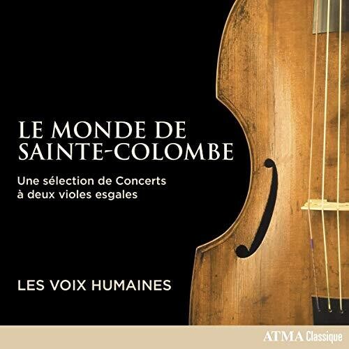 Sainte-Colombe / Voix Humaines Monde de Sainte-Colombe - CD Album