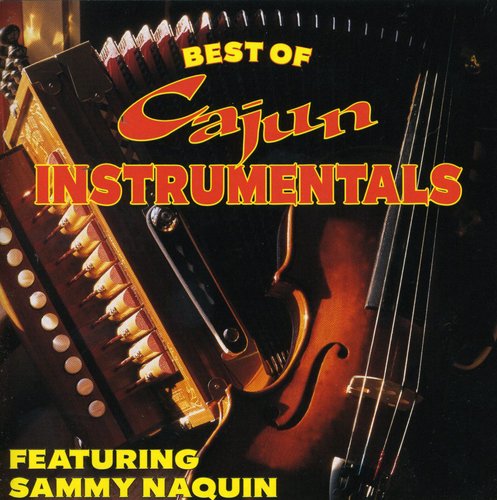Sammy Naquin Best of Cajun Instrumentals - CD Album