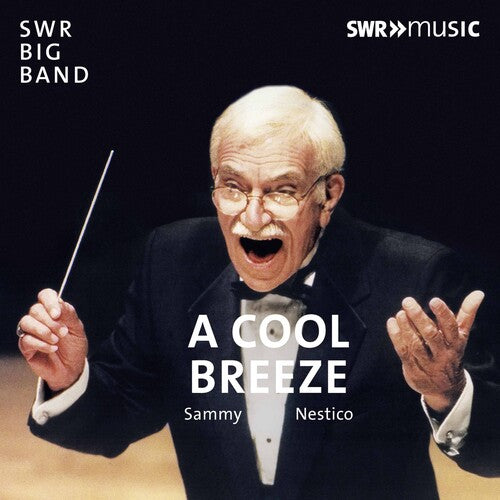 Sammy Nestico / Swr Big Band; Marc Godfroid Sammy Nestico - a Cool Breeze - CD Album