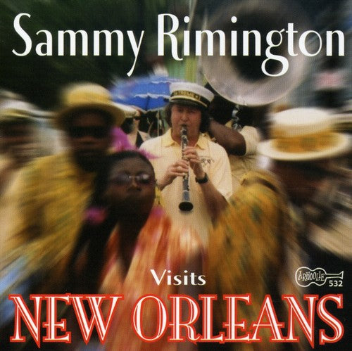 Sammy Rimington Sammy Rimington Visits New Orleans - CD Album