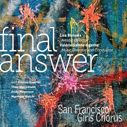 San Francisco Girls Chorus Final Answer - CD Album