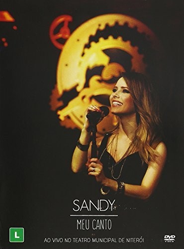 Sandy: Meu Canto: Ao Vivo No Teatro Municipal De Niter i - DVD
