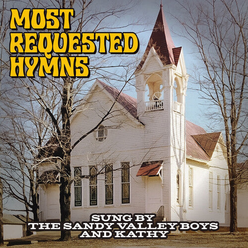 Sandy Valley Boys Most Requested Hymns Sung by The Sandy Valley Boys & Kathy - CD Album