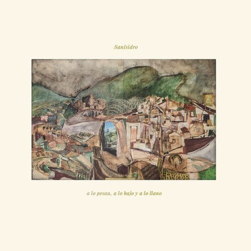 Sanisidro A Lo Pesau, A Lo Bajo Y A Lo Llano - Record Album - Vinyl LP
