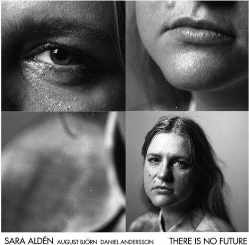 Sara Alden There Is No Future - CD Album