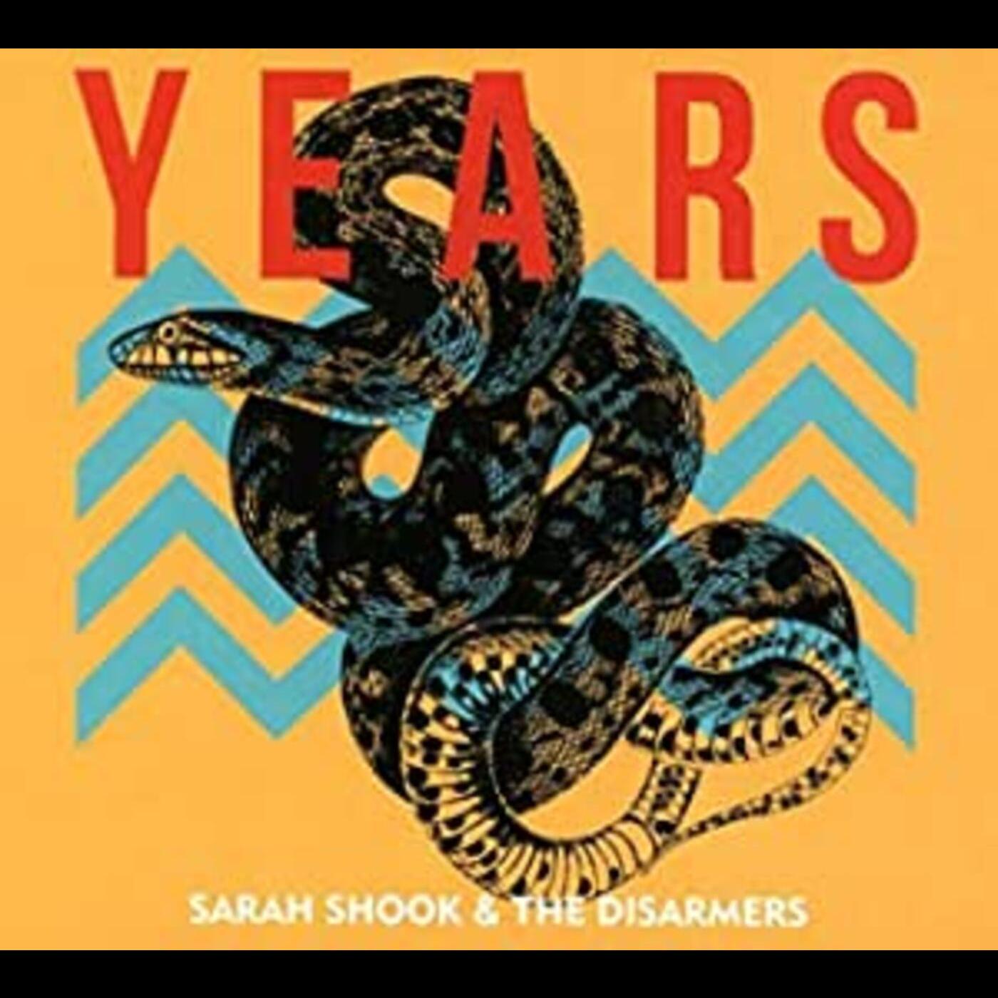 Sarah Shook & The Disarmers Years