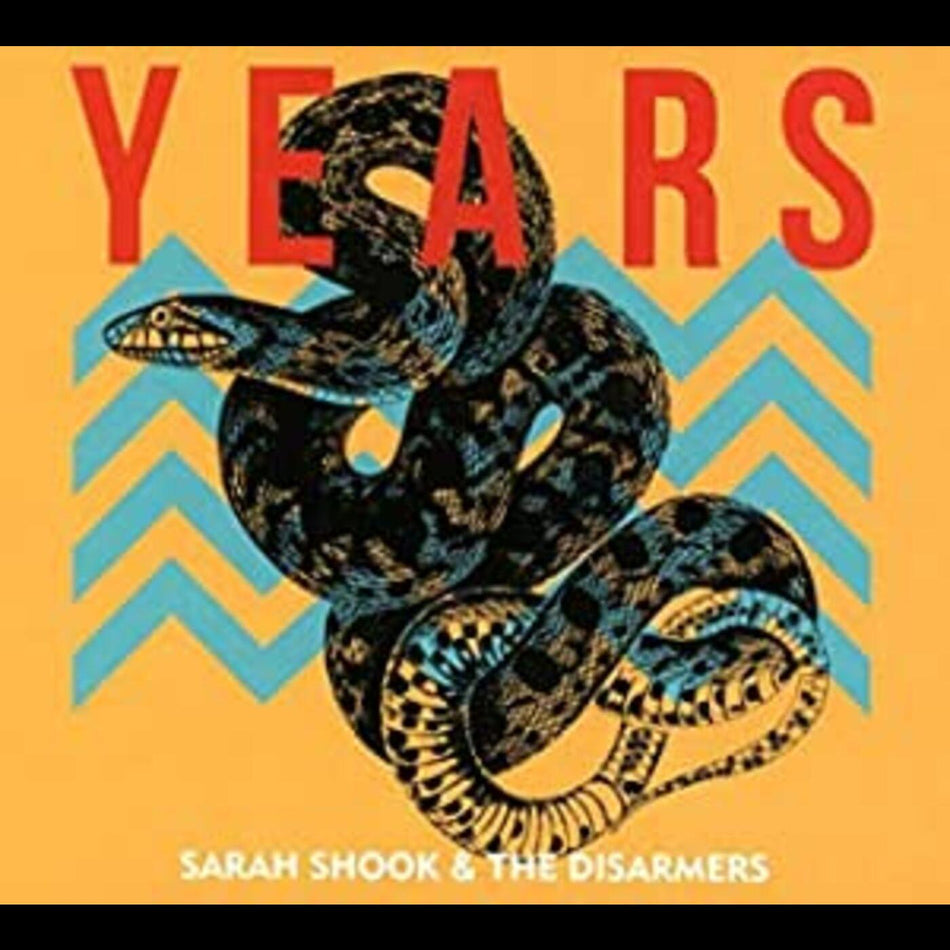 Sarah Shook & The Disarmers Years
