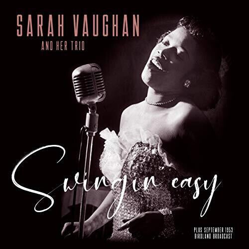 Sarah Vaughan Swingin Easy / Birdland Broadcast - Record Album - Vinyl LP