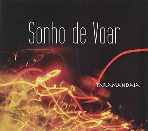 Saramandaia Sonho de Voar - CD Album
