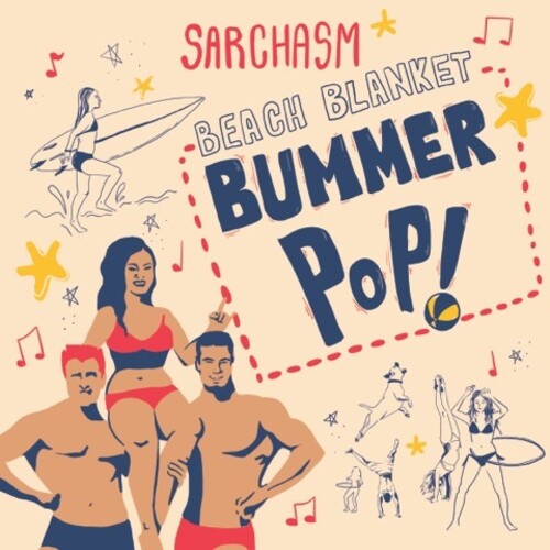 Sarchasm Beach Blanket Bummer Pop - Record Album - Vinyl LP