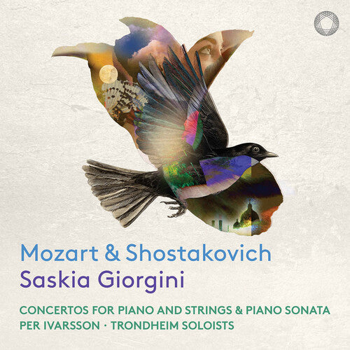 Saskia Giorgini Mozart & Shostakovich: Concertos for Piano and Strings & Piano Sonata - CD Album