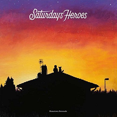 Saturday's Heroes Hometown Serenade - Record Album - Vinyl LP