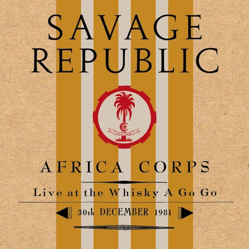 Savage Republic Africa Corps Live At The Whisky A Go Go 30th - Record Album - Vinyl LP