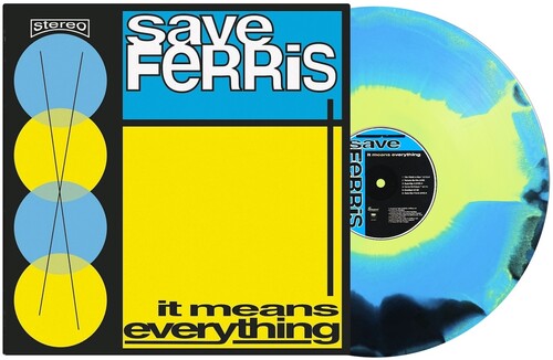 Save Ferris It Means Everything - Record Album - Vinyl LP
