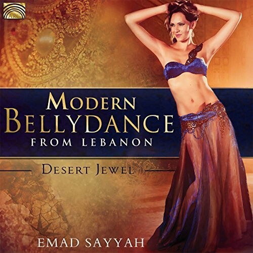 Sayyah Modern Bellydance from Lebanon - CD Album