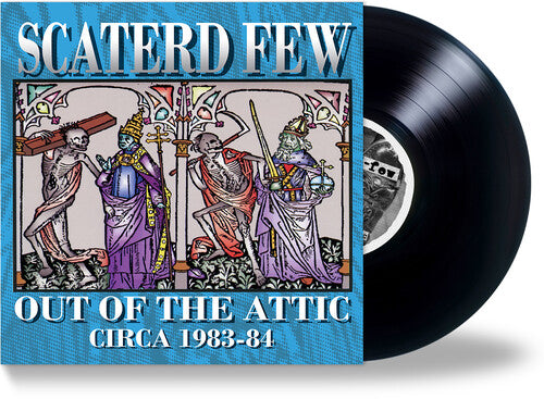 Scaterd Few Out Of The Attic (1983-84) - Record Album - Vinyl LP