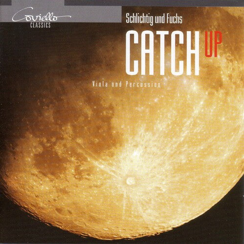Schlichtig / Fuchs Catch Up: Viola & Percussion - CD Album