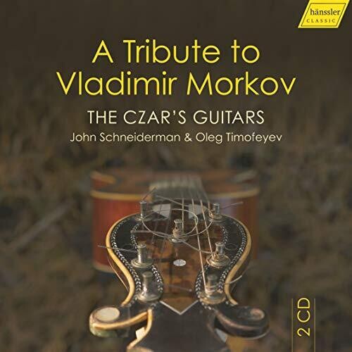 Schneiderman Timofeyev Czar's Guitars - 2-Disc CD Album