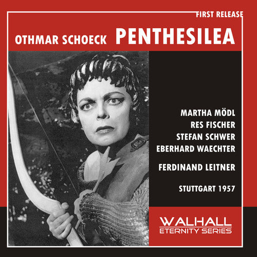 Schoeck.O. / Modl, Martha / Grefe, Gustav Schoeck: Penthesilea - CD Album