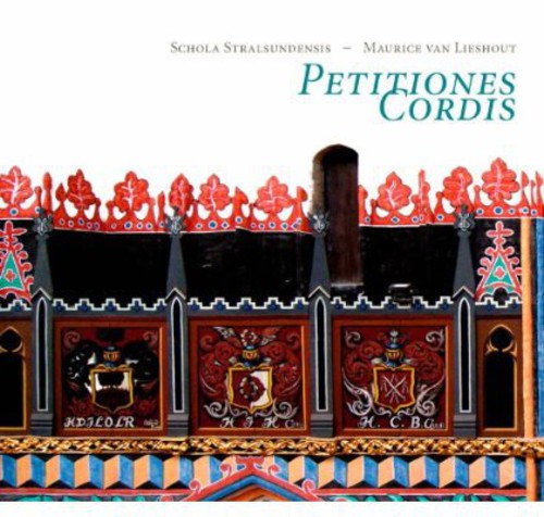 Schola Stralsundensis Petitiones Cordis - CD Album
