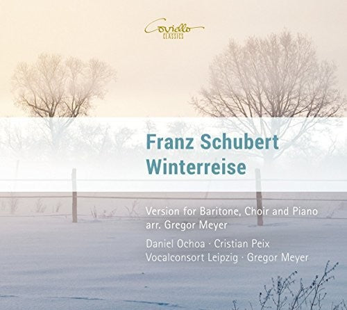 Schubert / Ochoa / Meyer Winterreise - CD Album