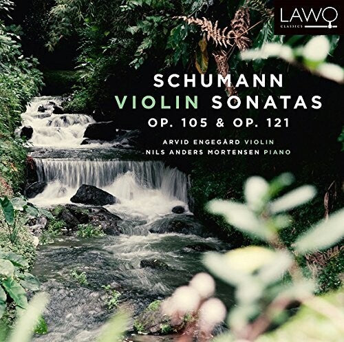 Schumann / Engegard Robert Schumann: Violin Sonatas Op105 & 121 - CD Album