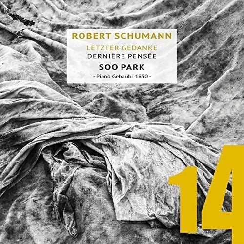 Schumann / Park Last Thoughts - CD Album