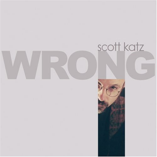 Scott Katz Wrong - CD Album