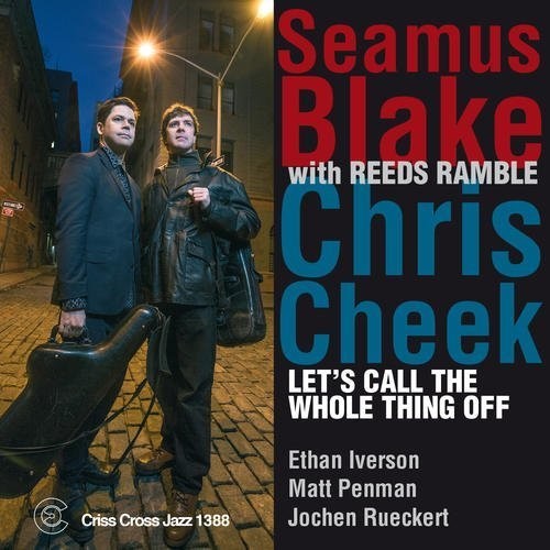 Seamus Blake Let's Call the Whole Thing Off - CD Album