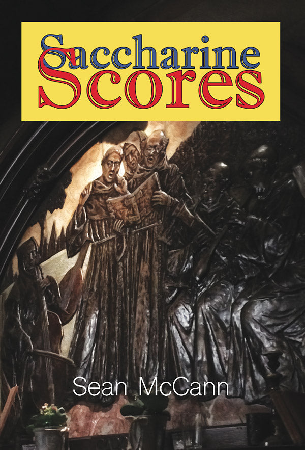 SEAN MCCANN Saccharine Scores