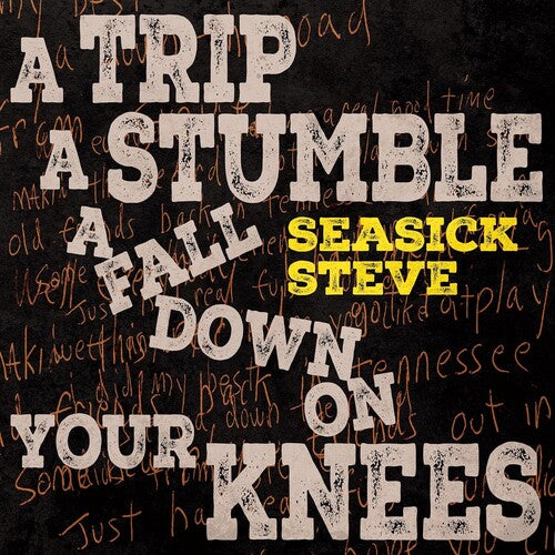 Seasick Steve Trip A Stumble A Fall Down On Your Knees - Record Album - Vinyl LP