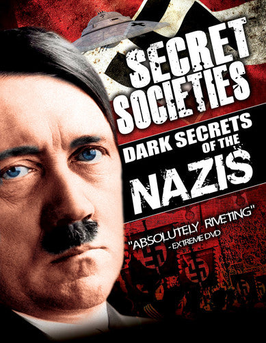 Secret Societies: Dark Secrets of the Nazis - DVD