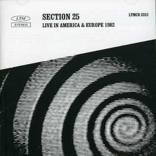 SECTION 25 Live In America and Europe 1982 - CD Album