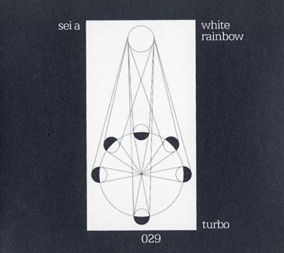 Sei A White Rainbow