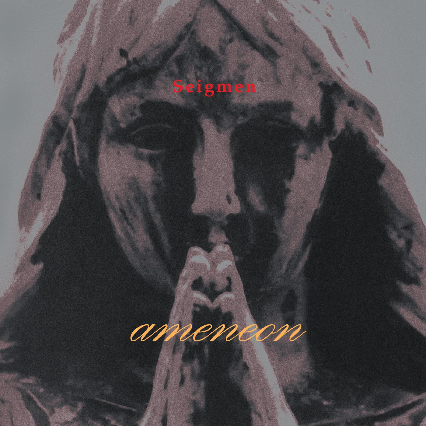 Seigmen Ameneon