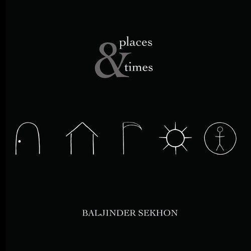 Sekhon / Gerhart / Ko Places & Times - CD Album