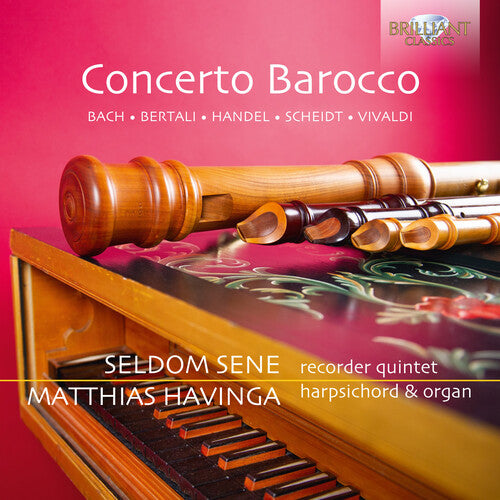 Seldom Sene Havinga Concerto Barocco - CD Album