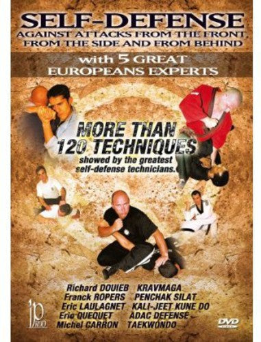 Self-Defense: Against Attacks From the Front From the Side & From Behi - DVD