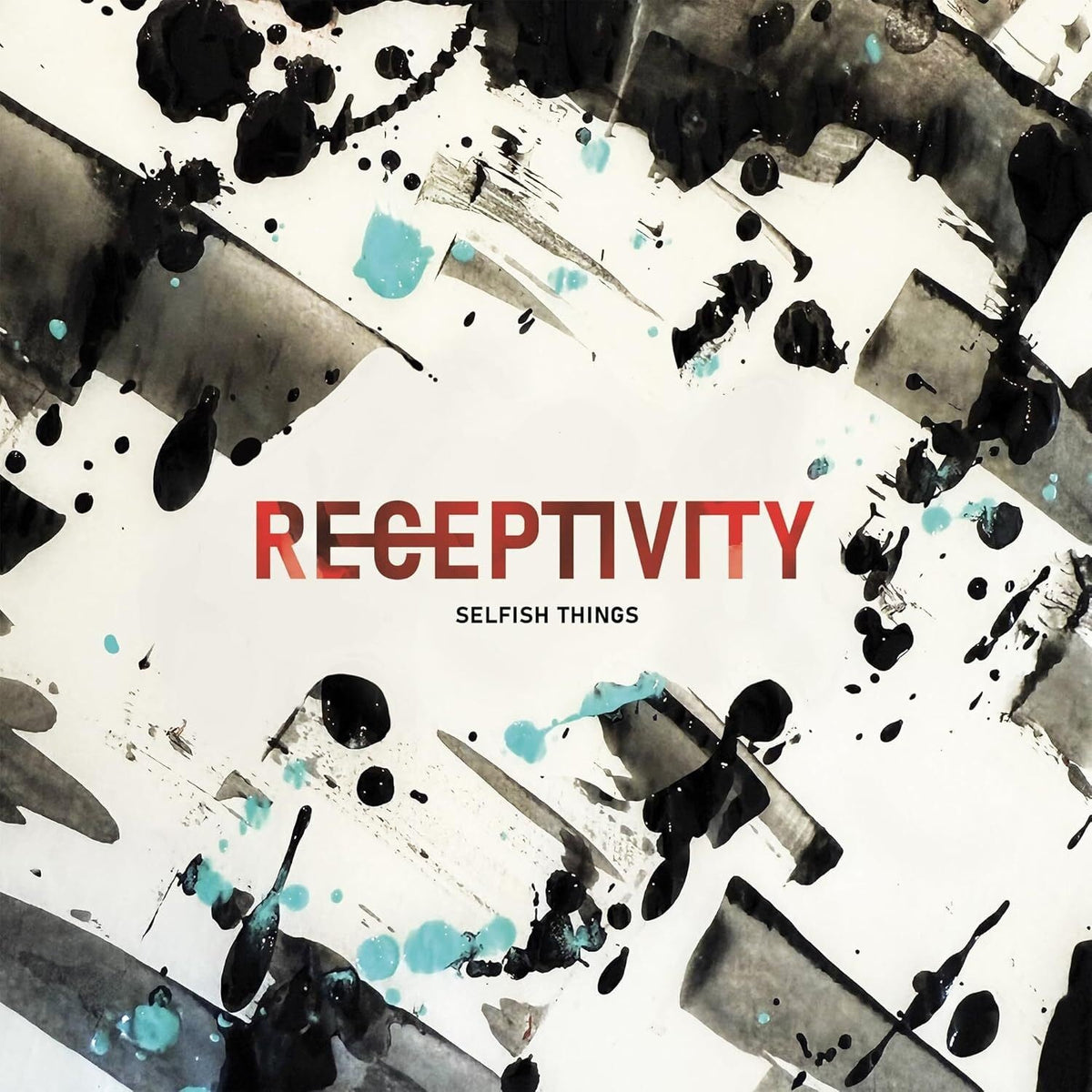 Selfish Things Receptivity [Transparent Turquoise Vinyl]