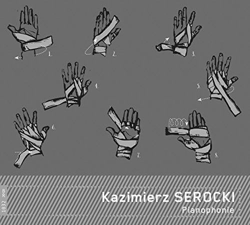 Serocki / Esztenyi / Witkowski Kazimierz Serocki: Pianophonie - CD Album