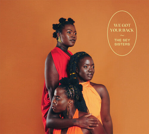 Sey Sisters We Got Your Back - Record Album - Vinyl LP