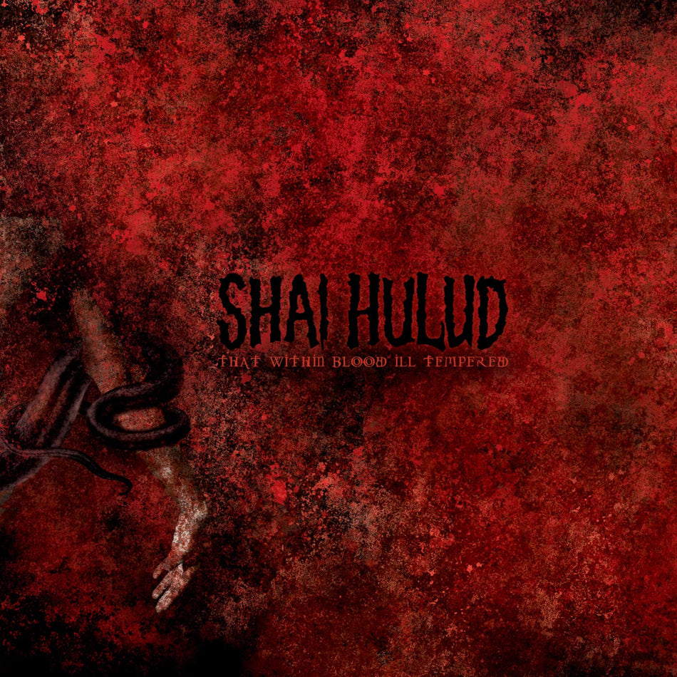 Shai Hulud That Within Blood Ill: Tempered