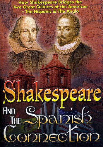Shakespeare and the Spanish Connection - DVD