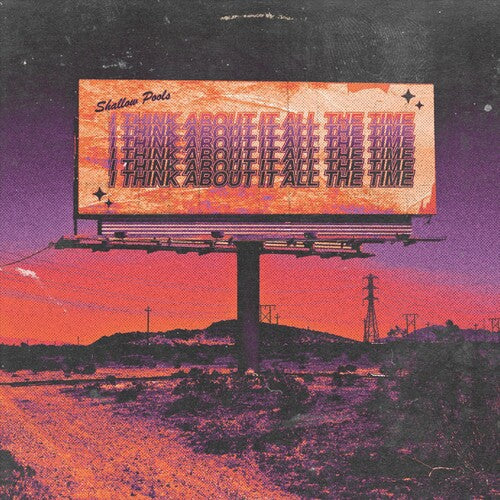 Shallow Pools I Think About It All The Time - Record Album - Vinyl LP