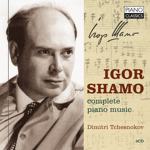 Shamo / Tchesnokov Complete Piano Music - 3-Disc CD Album