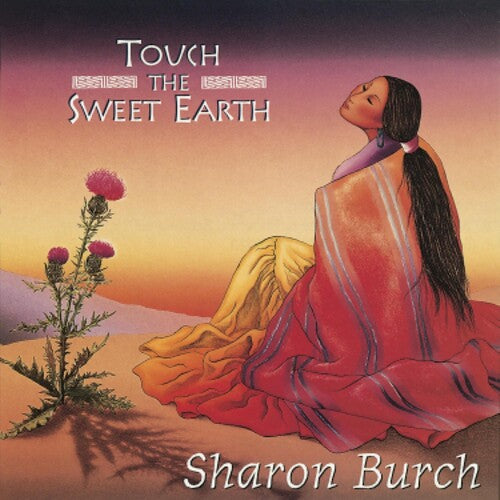 Sharon Burch Touch the Sweet Earth - CD Album