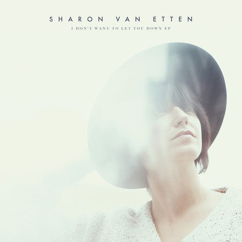 Sharon Van Etten I Don't Want to Let You Down - Record Album - Vinyl LP